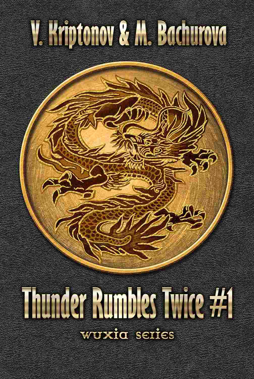 Thunder Rumbles Twice: Book 1