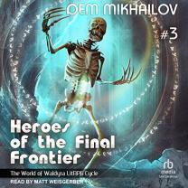 Heroes of the Final Frontier-3 - audiobook is released!