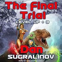 The Final Trial (Level +3) audiobook is released!