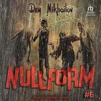 Nullform-6 - audiobook is up!