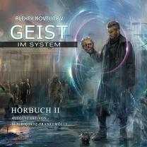 Neues Hörbuch: Geist im System 2