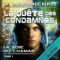 Way of the Shaman 1 - French audiobook is released!