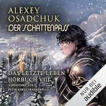 Neues Hörbuch: Das letzte Leben 8