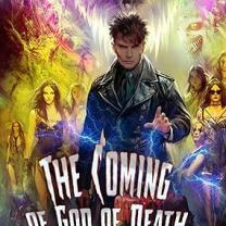 The Coming of God of Death #6 is Out!
