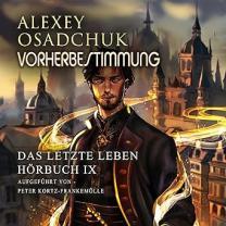 Neues Hörbuch: Das letzte Leben 9