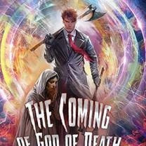 The Coming of God of Death #5