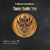 New audiobook: Thunder Rumbles Twice 5