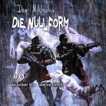 Neues : Die Nullform 9