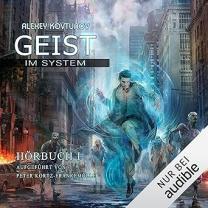 Geist im System 1 Hörbuch