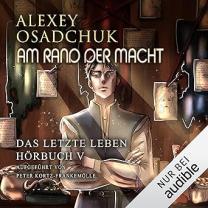 Das letzte Leben 5 - Hörbuch ist hier!