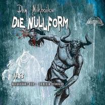 Neues Hörbuch: Die Nullform 8