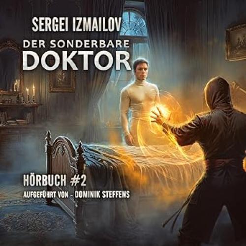Neues Hörbuch: Der Sonderbare Doktor 2