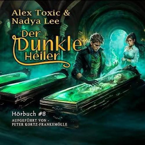Neues Hörbuch: Der dunkle Heiler 8