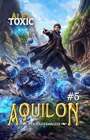 Buchcover von Buch 5 von Alex Toxic