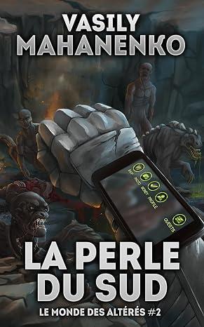 Couverture du livre La Perle du sud de Vasily Mahanenko