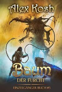 Baum der Furcht