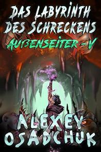 Das Labyrinth des Schreckens