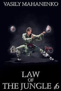Law of the Jungle: Book 6