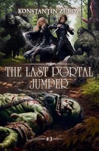 The Last Portal Jumper: Book 3
