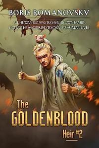 The Goldenblood Heir: Book 2