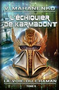 L’Échiquier de Karmadont