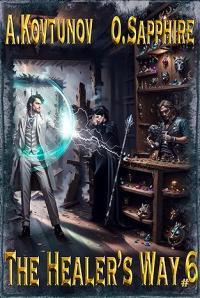 The Healer’s Way: Book 6